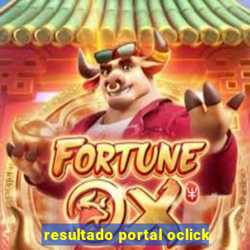 resultado portal oclick